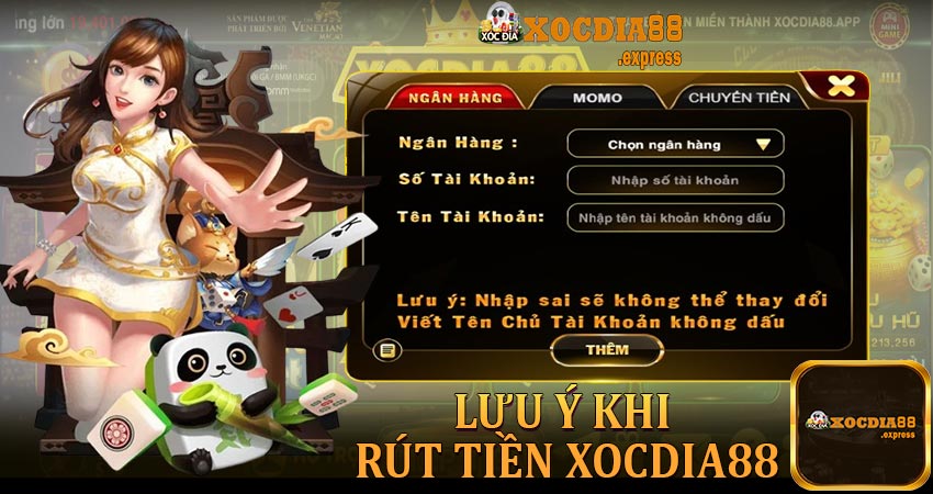 Những lưu ý khi thực hiện rút tiền xocdia88