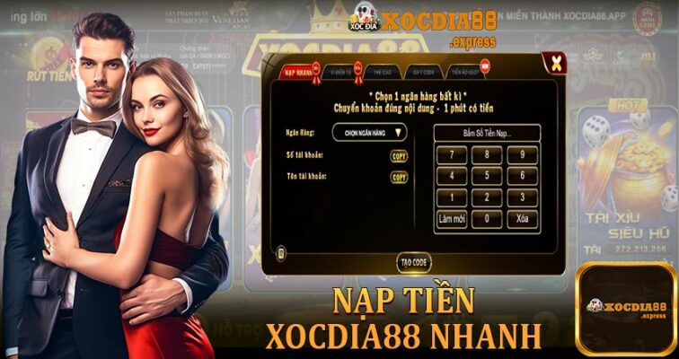 Nạp tiền xocdia88